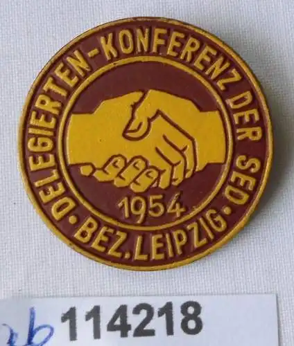 Seltenes DDR Papp Abzeichen SED Delegiertenkonferenz Leipzig 1954 (114218)