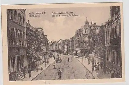 57229 Ak Mülhausen im Elsass Colmarervorstadtstrasse um 1920