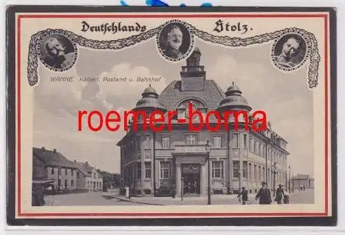 84484 patriotische Ak Wanne (Herne) Kaiserl. Postamt u. Bahnhof 1916