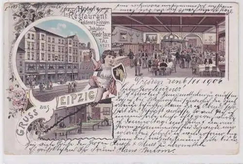 85851 Ak Lithographie Gruß aus Leipzig Hotel & Restaurant goldenes Einhorn 1906