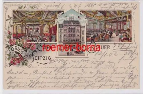 87783 Ak Lithographie Gruss aus Leipzig Café Bauer 1902