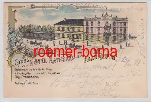 79045 Ak Lithographie Gruß vom Hotel Rathskeller Fraureuth 1899