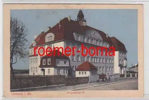 72504 Ak Limbach in Sachsen Bürgerschule III 1917