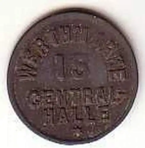 alte 15 Pfennig Zink Wertmarke Central Halle um 1920