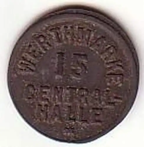 alte 15 Pfennig Zink Wertmarke Central Halle um 1920