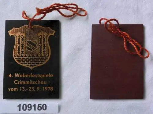 DDR Plakette 4. Weberfestspiele Crimmitschau 1978 (109150)