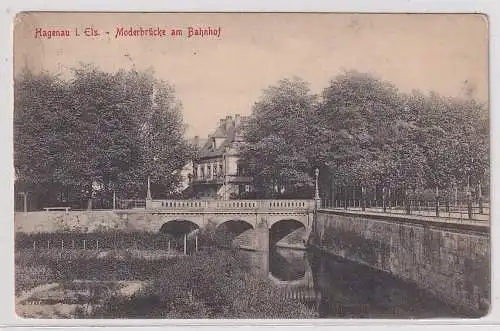 96012 Ak Hagenau i. Els. Moderbrücke am Bahnhof  1916