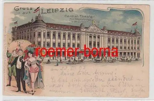 73891 Ak Lithographie Gruß aus Leipzig Central Theater 1902