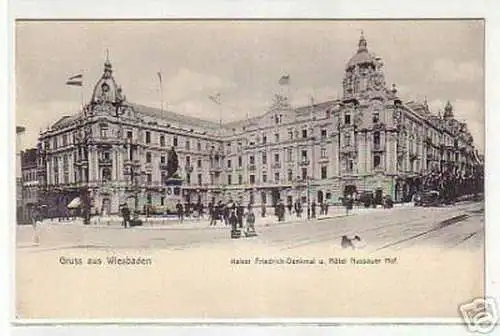 10979 Ak Gruß aus Wiesbaden Hotel Nassauer Hof um 1900