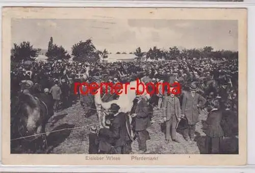 84082 Ak Eisleben Eisleber Wiese Pferdemarkt 1927