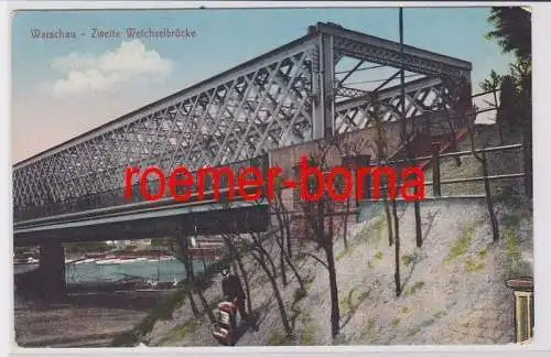 84828 Ak Warschau Zweite Weichselbrücke 1918