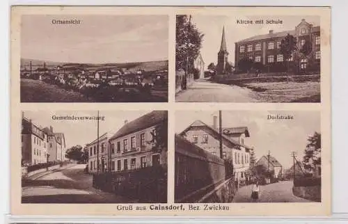 92556 Mehrbild Ak Gruß aus Cainsdorf Bez. Sachsen Kirche & Schule 1927