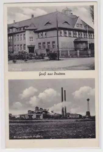 95472 Ak Gruss aus Deutzen Schule und Briketfabrik Kraft II um 1940