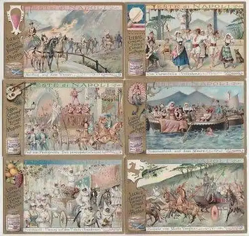 Liebig Serie kpl. 6 Sammelbilder "Feste di Napoli" u