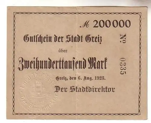 seltene 200000 Mark Inflations Banknote Stadt Greiz 6. August 1923