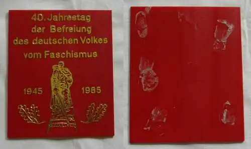 Plakette 40.Jahrestag Befreiung des deutschen Volkes vom Faschismus 1985 /135517