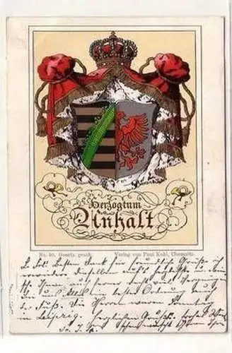 57500 Wappen Ak Herzogtum Anhalt Nr. 40 Verlag Paul Kohl, Chemnitz 1899