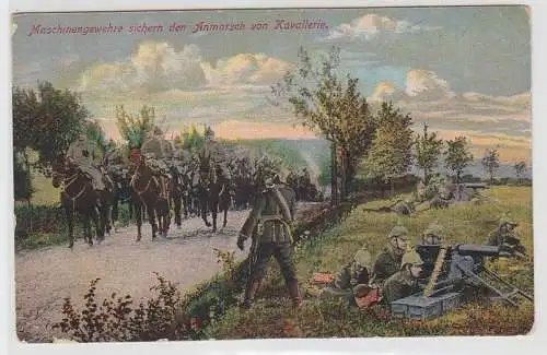 68866 Feldpost Ak Maschinengewehre sichern den Anmarsch von Kavallerie 1915