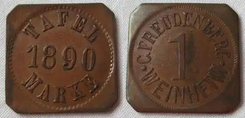 Bronze Wertmarke 1 Tafelmarke C.Freudenberg Weinheim 1890 (155443)