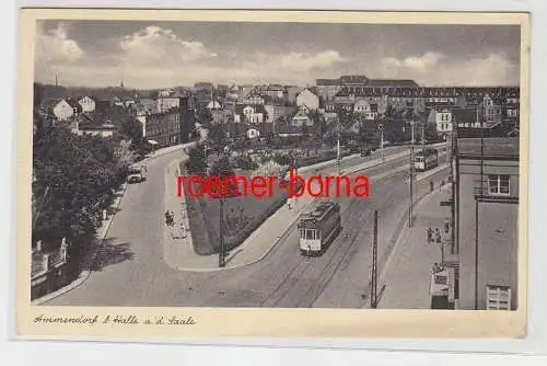 72349 Ak Ammendorf bei Halle an der Saale Straßenansicht mit Straßenbahn um 1930