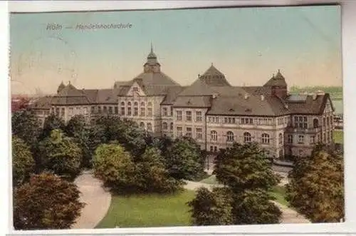 60899 Ak Köln Handelshochschule 1911