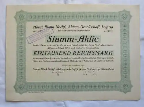 1.000 RM Aktie Moritz Blank Nachf. AG Leipzig 19.02.1925 (147164)