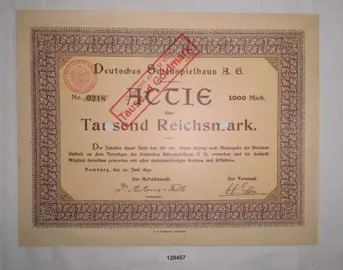 1000 RM Aktie Deutsches Schauspielhaus AG Hamburg 20. Juni 1899 (128457)