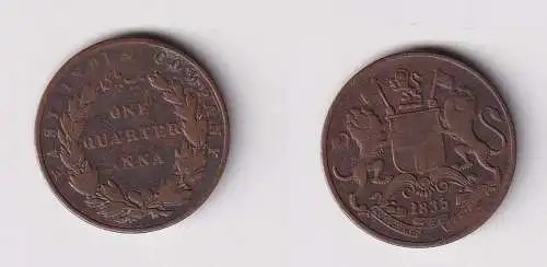 1/4 Anna Kupfer Münze East India Company 1835 (144549)