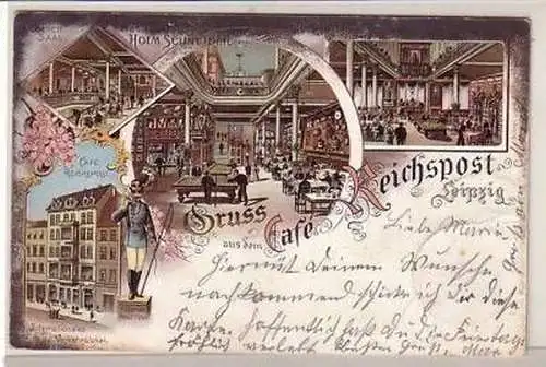 30/58 Ak Lithografie Leipzig Café Reichspost 1900