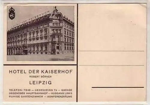 31/18 Ak Leipzig Hotel Kaiserhof um 1930