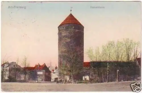 28761 Feldpost Ak Alt Freiberg Donatsturm 1914