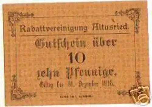 10 Pfennig Banknote Rabattvereinigung Altusried 1918