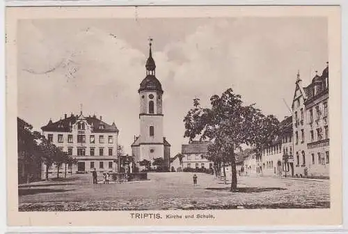 36220 Ak Triptis in Thüringen Kirche und Schule 1914