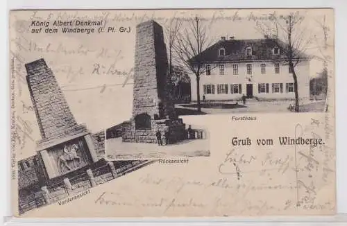 91316 AK Gruß vom Windberge - König Albert Denkmal & Forsthaus 1906