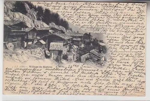 68762 Ak Village de Gietroz in der Schweiz 1899