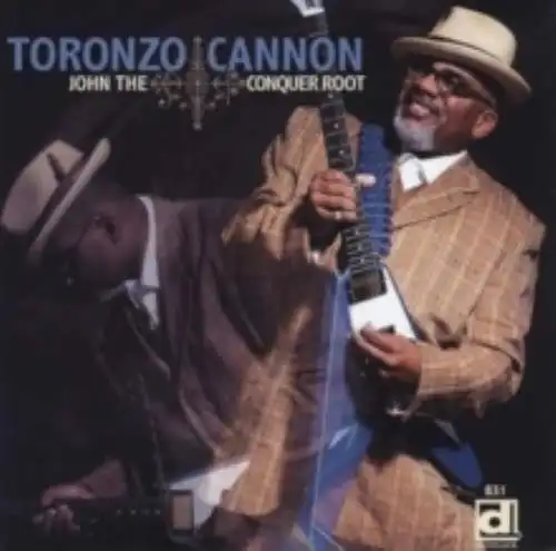 TORONZO CANNON: JOHN THE CONQUER ROOT - CD