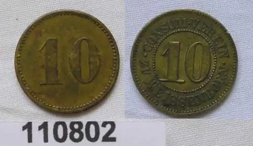 Seltene Wertmarke 10 Pfennig Consum Verein zu Weissenborn (110802)