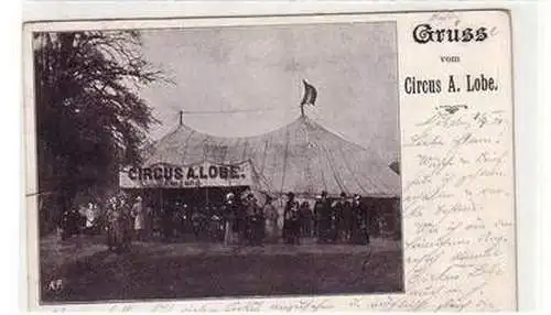 47949 Ak Gruß vom Circus A. Lobe Eingang 1901