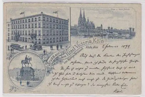 98883 Ak Lithographie Gruss aus dem Hotel Victoria Köln am Königs-Denkmal 1899