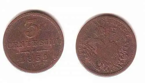 3 Centesimi Kupfer Münze Österreich 1852 V