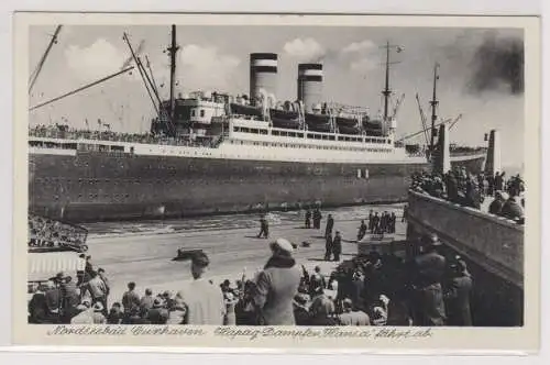 09709 AK Nordseebad Cuxhaven - Hapag-Dampfer "Hansa" fährt ab