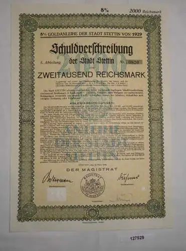 2000 RM Schuldverschreibung Goldanleihe Stadt Stettin 25. März 1929 (127529)