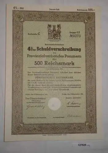 500 RM Schuldverschreibung Provinzialverband Pommern Stettin 27.9.1941 (127525)