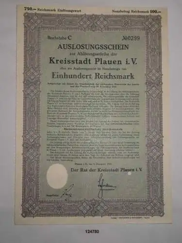 100 RM Auslosungsschein Rat der Kreisstadt Plauen i.V. 6. Dezember 1930 (124780)