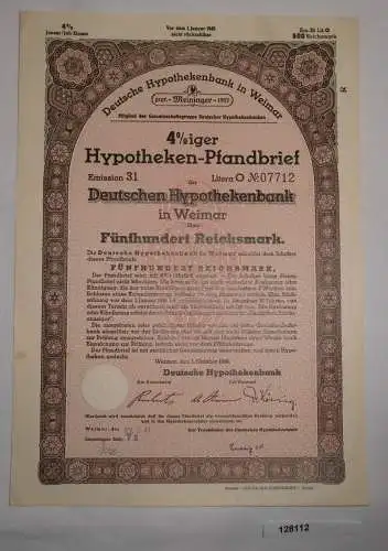 500 RM Pfandbrief Deutsche Hypothekenbank Weimar 1. Oktober 1940 (128112)