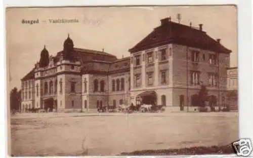 30894 Ak Szeged Ungarn Vasútállomás um 1915