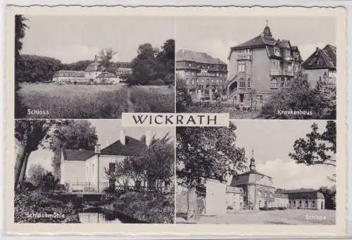 71185 AK Wickrath - Schloss, Krankenhaus & Schlossmühle