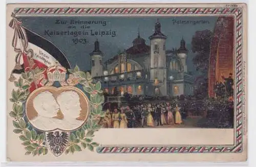 88419 geprägte Ak Zur Erinnerung an die Kaisertage in Leipzig 1903 Palmengarten