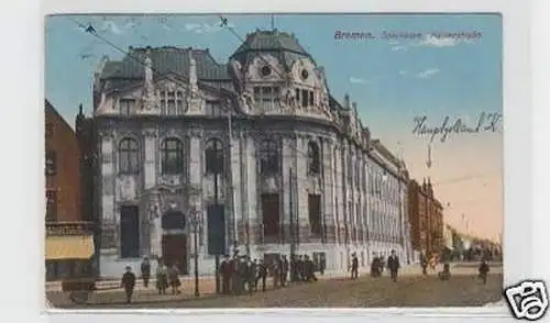 30729 Ak Bremen Sparkasse Kaiserstrasse 1916