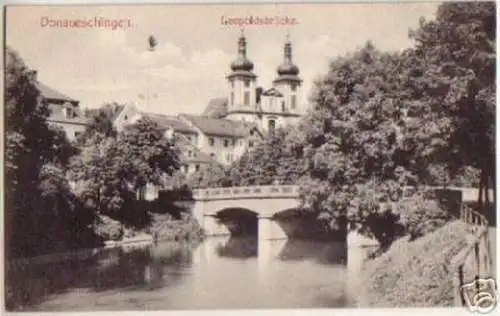 14182 Ak Donaueschingen Leopoldsbrücke um 1910